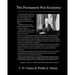 The Permanent War Economy
