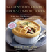 Gluten-Free Gourmet Cooks Comfort Foods