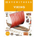 Eyewitness Viking