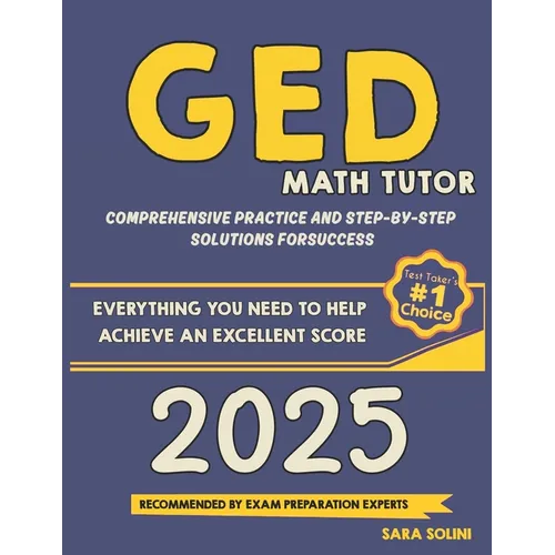GED Math Tutor: Comprehensive Practice and Step-by-Step Solutions for Success