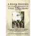 A River Divided the Story & Biography of ' Chief ' Coppa Hembo: The Success and Triumph of the Maidu and Washoe People Under Coppa Hembo's Leadershi