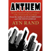 Anthem: Special Annotated Collectors Edition with a Foreward by Ayn Rand