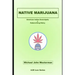 Native Marijuana: American Indian Sovereignty v. Federal Drug Policy