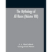 The Mythology Of All Races (Volume VIII)