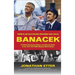 "There's An Old Polish Proverb That Says, 'BANACEK'": A Behind-the-Scenes History and Episode Guide to the 1972-1974 NBC Mystery Movie Series (hardbac
