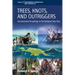 Trees, Knots, and Outriggers: Environmental Knowledge in the Northeast Kula Ring