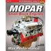 Mopar Small-Block Engines: How to Build Max Performance