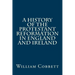A History of the Protestant Reformation in England and Ireland