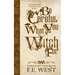 Be Careful What You Witch For