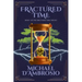 Fractured Time: Book 1 of the Fractured Time Trilogy