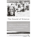 The Sound of Silence: Indigenous Perspectives on the Historical Archaeology of Colonialism