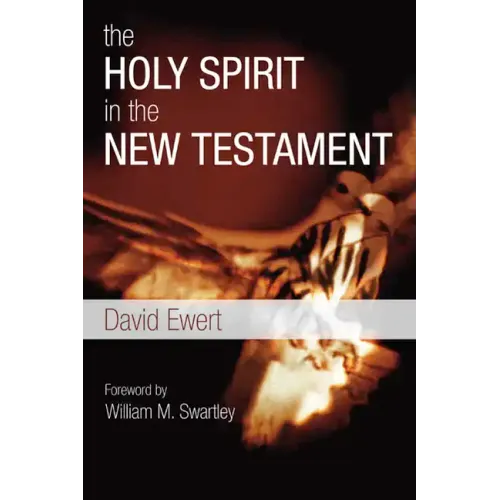 The Holy Spirit in the New Testament
