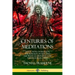 Centuries of Meditations: Reflections on Religion, the Morality of Man, and the Truth as Divined by God Through Jesus Christ