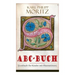 Abc-Buch (Lesebuch Für Kinder Mit Illustrationen)