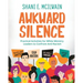 Awkward Silence Handbook: Practical Activities for White Ministry Leaders to Confront Anti-Racism