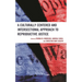 A Culturally Centered and Intersectional Approach to Reproductive Justice