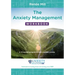 The Anxiety Management Workbook: A 10-Session Program to Help You Beat Anxiety