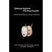 Defense Against the Psychopath: A Brief Introduction to Human Predators