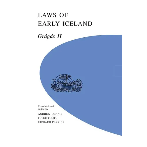 Laws of Early Iceland: Gragas II