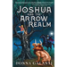 Joshua and the Arrow Realm