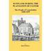 Scotland During the Plantation of Ulster: Lanarkshire 1600-1699
