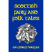Scottish Fairy and Folk Tales