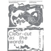 Clear-cut as the words