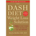 The Dash Diet Weight Loss Solution: 2 Weeks to Drop Pounds, Boost Metabolism, and Get Healthy