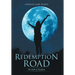Redemption Road: The Path to Freedom