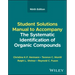 The Systematic Identification of Organic Compounds, Student Solutions Manual