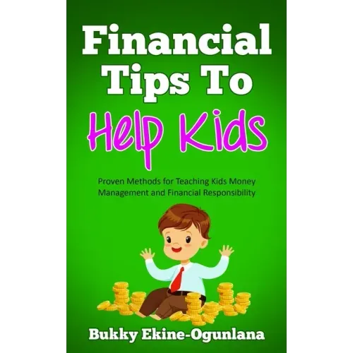 Financial Tips to Help Kids