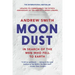 Moondust: In Search of the Men Who Fell to Earth