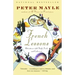French Lessons: Adventures with Knife, Fork, and Corkscrew