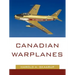 Canadian Warplanes