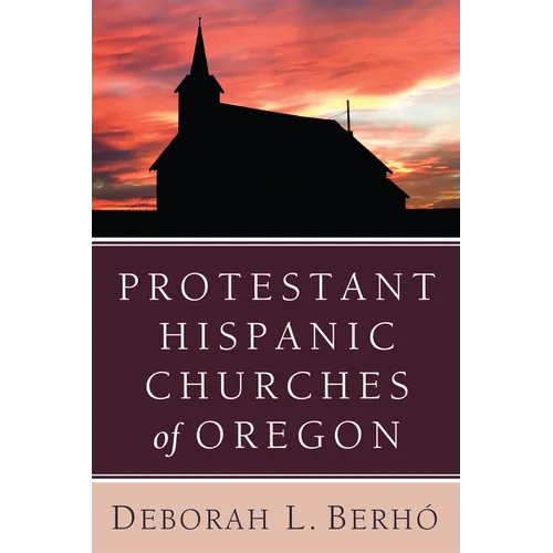 Protestant Hispanic Churches of Oregon