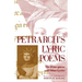 Petrarch's Lyric Poems: The Rime Sparse and Other Lyrics