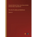 The Life of Ludwig van Beethoven: Volume III