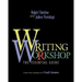 Writing Workshop: The Essential Guide