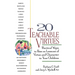 20 Teachable Virtues: Practical Ways to Pass on Lessons of Virtue