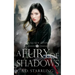 A Fury Of Shadows: Witch Queen Book 5