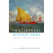 Philosophers Without Gods: Meditations on Atheism and the Secular Life