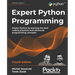 Expert Python Programming - Fourth Edition: Master Python by learning the best coding practices and advanced programming concepts