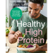 The Doctor's Kitchen: Healthy High Protein: Supercharge Your Energy, Feel Stronger and Live Longer