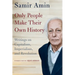 Only People Make Their Own History: Writings on Capitalism, Imperialism, and Revolution