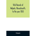 Vital records of Walpole, Massachusetts, to the year 1850