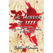 The Horror of 1888: The True Story of the Crime, Escape, and Capture of John Kuehni