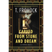 Carved from Stone and Dream: A Los Nefilim Novel