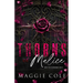 Thorns of Malice: A Dark College Bully Romance