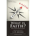 What is Faith?: How to Know that You Believe