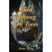 Gold Among the Trees